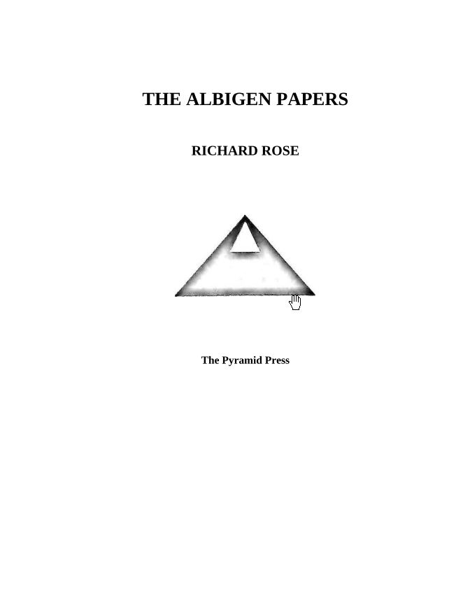 The Albigen Papers